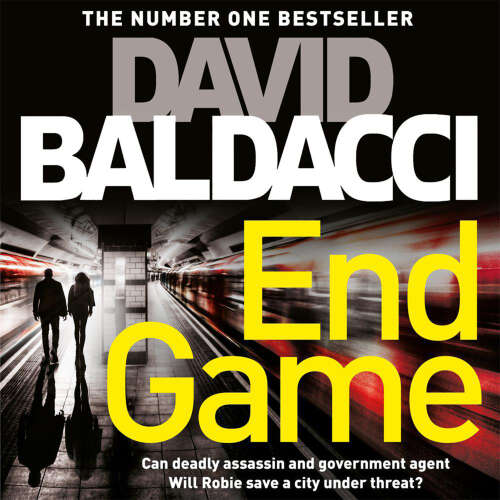 Cover von David Baldacci - Will Robie series - Book 5 - End Game