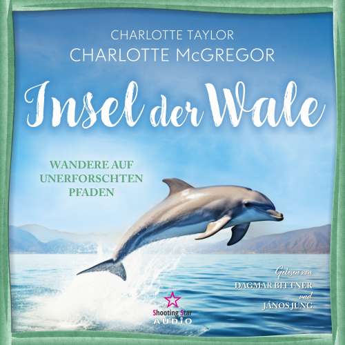Cover von Charlotte Taylor - Insel der Wale - Band 3 - Wandere auf unerforschten Pfaden
