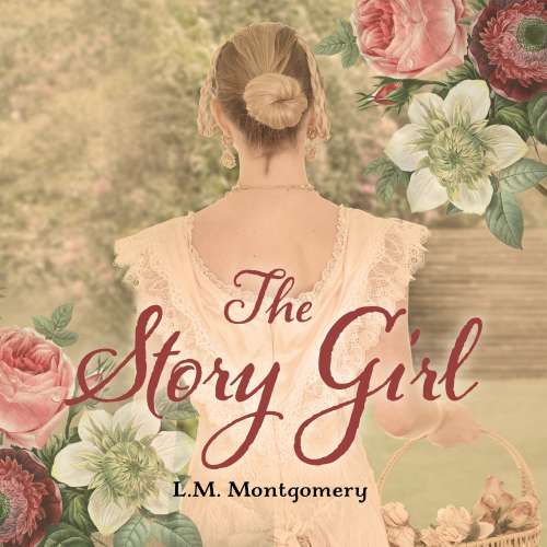 Cover von L. M. Montgomery - The Story Girl - Book 1 - The Story Girl