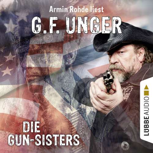 Cover von G. F. Unger - Die Gun-Sisters
