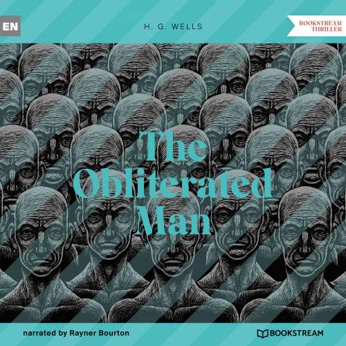 Cover von H. G. Wells - The Obliterated Man