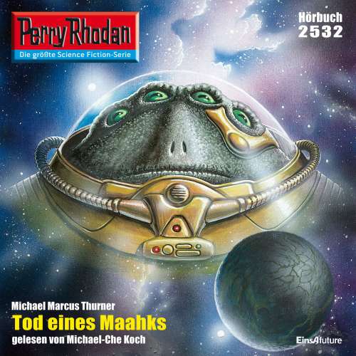 Cover von Michael Marcus Thurner - Perry Rhodan - Erstauflage 2532 - Tod eines Maahks