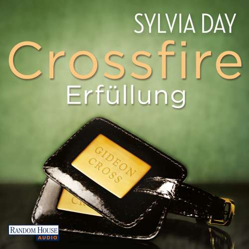Cover von Sylvia Day - Crossfire - Erfüllung (