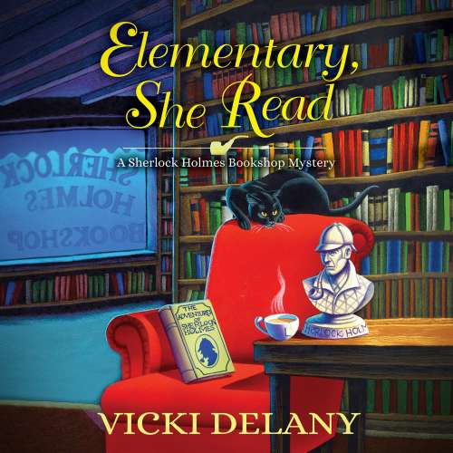 Cover von Vicki Delany - A Sherlock Holmes Bookshop Mystery 1 - Elementary, She Read
