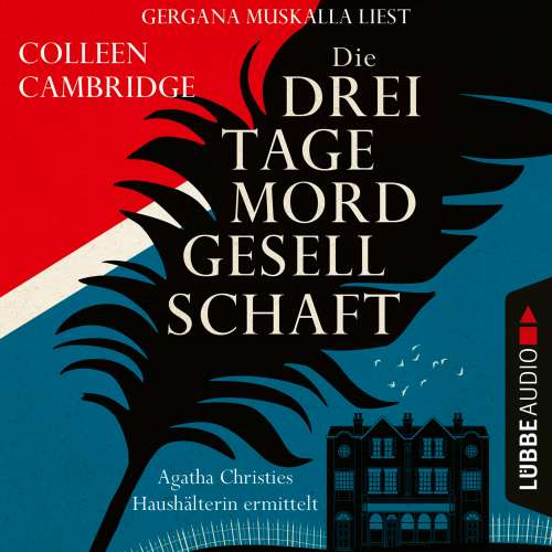 Cover von Colleen Cambridge - Die Dreitagemordgesellschaft - Agatha Christies Haushälterin ermittelt