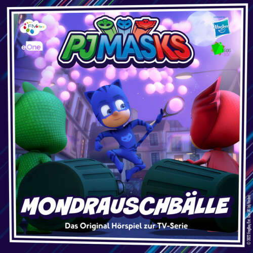 Cover von PJ Masks - Folge 53: Mondrauschbälle (Das Original Hörspiel zur TV-Serie)