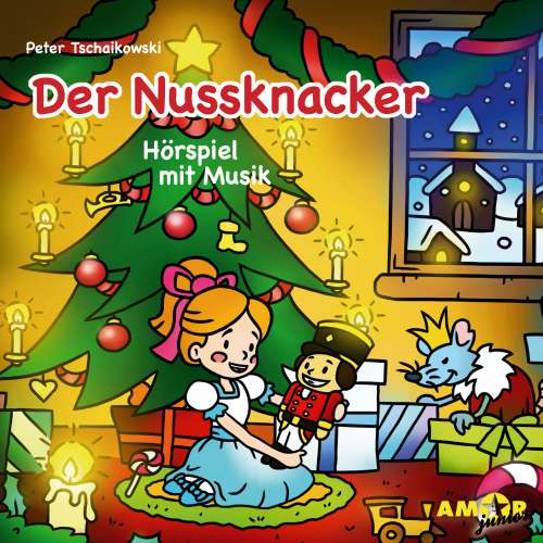Cover von Peter Tschaikowski - Klassiker für die Kleinsten - Hörspiel mit Musik - Der Nussknacker