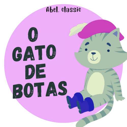 Cover von Abel Classics - O Gato de Botas