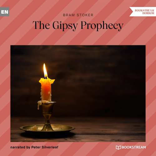 Cover von Bram Stoker - The Gipsy Prophecy