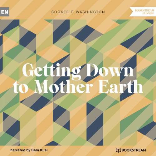 Cover von Booker T. Washington - Getting Down to Mother Earth