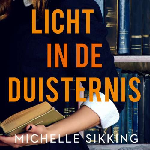 Cover von Michelle Sikking - Licht in de duisternis