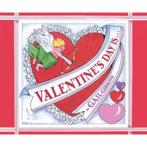 Cover von Gail Gibbons - Valentine's Day Is...