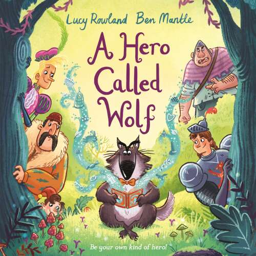 Cover von Lucy Rowland - A Hero Called Wolf
