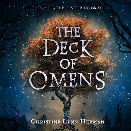 Cover von Christine Lynn Herman - The Devouring Gray - Book 2 - Deck of Omens, The