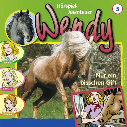 Cover von Wendy -  Folge 5 - Nur ein bisschen Gift