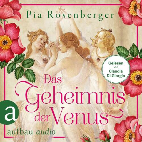 Cover - Pia Rosenberger - Das Geheimnis der Venus - Historischer Roman