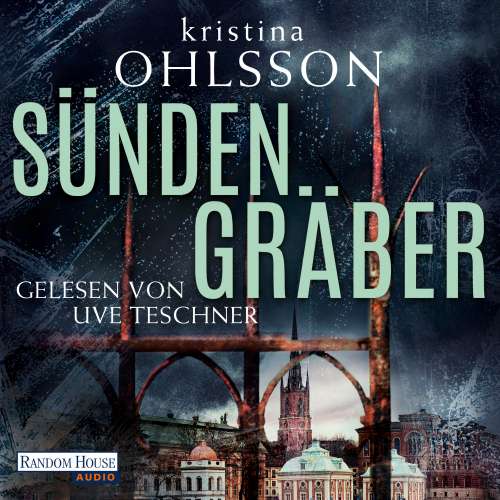 Cover von Kristina Ohlsson - Fredrika Bergman / Stockholm Requiem 6 - Sündengräber