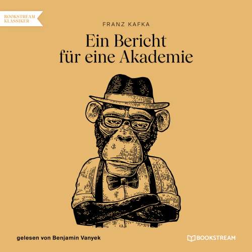 Cover von Franz Kafka - Ein Bericht für eine Akademie