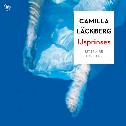 Cover von Camilla Läckberg - IJsprinses