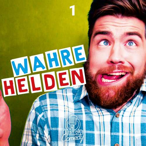 Cover von Best of Comedy: Wahre Helden -  Folge 1