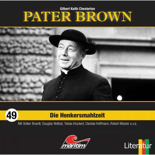 Cover von Gilbert Keith Chesterton - Pater Brown - Folge 49 - Die Henkersmahlzeit