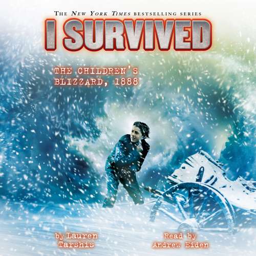 Cover von Lauren Tarshis - I Survived 16 - I Survived the Children's Blizzard, 1888