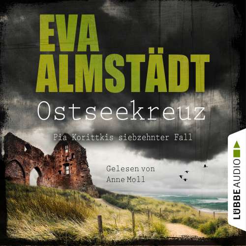 Cover von Eva Almstädt - Kommissarin Pia Korittki 17 - Ostseekreuz - Pia Korittkis siebzehnter Fall