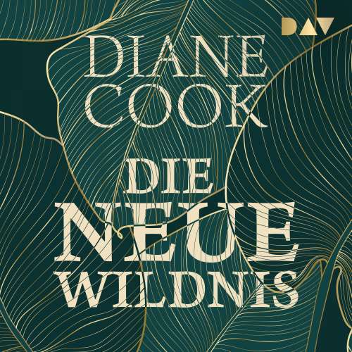 Cover von Diane Cook - Die neue Wildnis