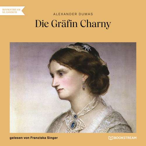 Cover von Alexandre Dumas - Die Gräfin Charny