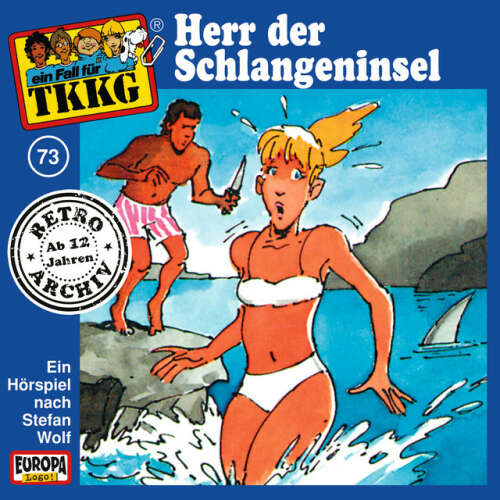 Cover von TKKG Retro-Archiv - 073/Herr der Schlangeninsel