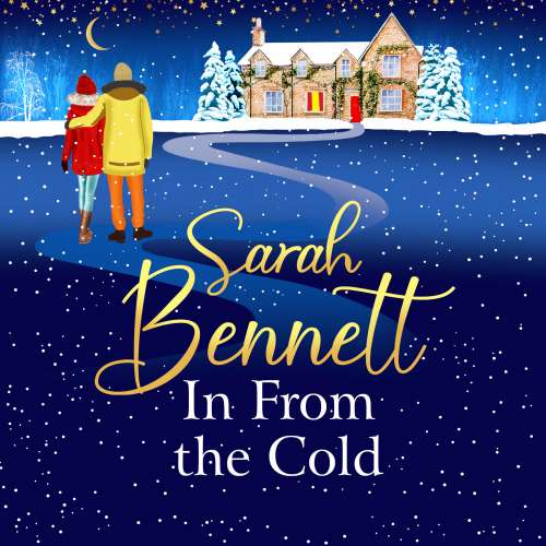 Cover von Sarah Bennett - Juniper Meadows - Book 2 - In From the Cold