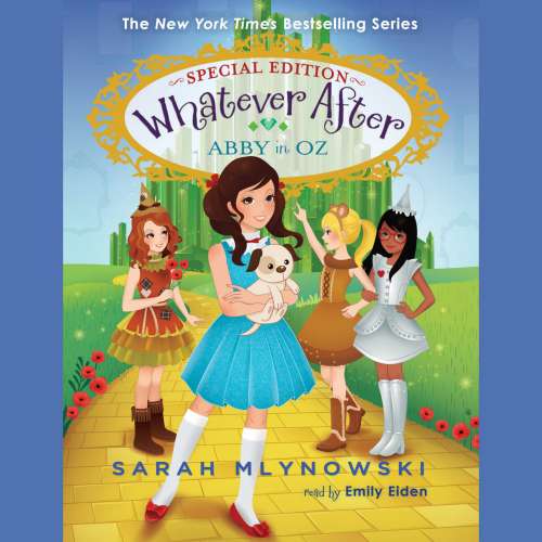 Cover von Sarah Mlynowski - Whatever After Special Edition - Book 2 - Abby in Oz