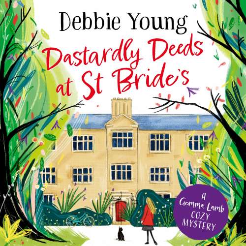 Cover von Debbie Young - A Gemma Lamb Cozy Mystery - Book 1 - Dastardly Deeds at St Bride's