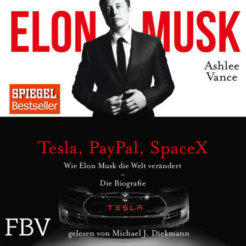 Cover von Ashley Vance - Elon Musk (Wie Elon Musk die Welt verändert – Die Biografie)