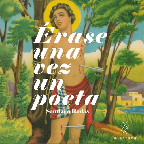 Cover von Santiago Rodas - Érase una vez un poeta