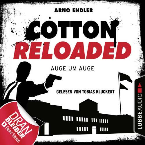 Cover von Arno Endler - Jerry Cotton - Cotton Reloaded - Folge 34 - Auge um Auge