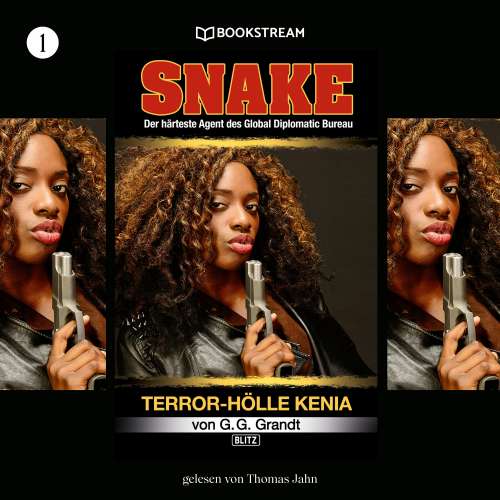 Cover von G. G. Grandt - Snake - Folge 1 - Terror-Hölle Kenia
