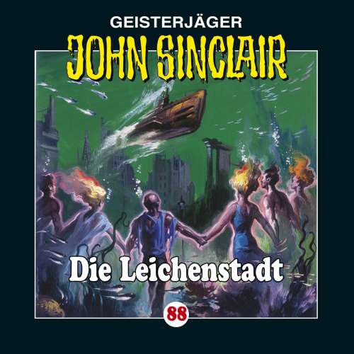 Cover von Jason Dark - John Sinclair - Folge 88 - Die Leichenstadt