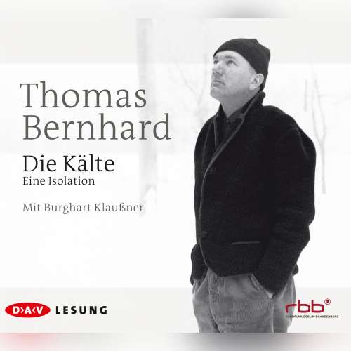 Cover von Thomas Bernhard - Die Kälte
