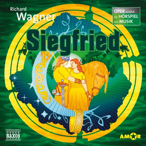 Cover von Der Ring des Nibelungen -  Oper erzählt als Hörspiel mit Musik - Teil 3 - Siegfried
