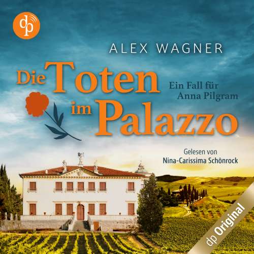 Cover von Alex Wagner - Ein Fall für Anna Pilgram-Reihe - Band 2 - Die Toten im Palazzo