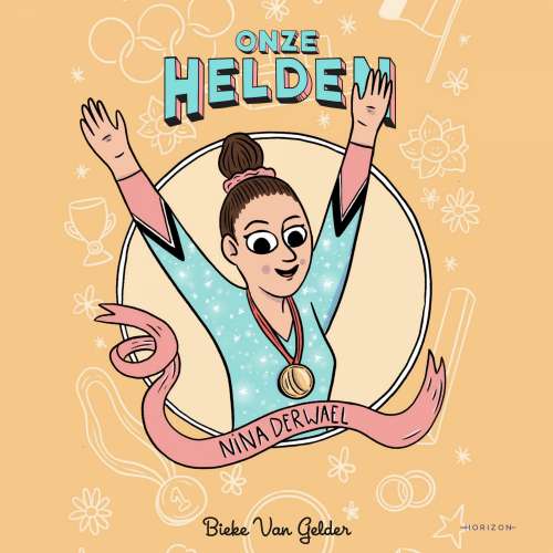 Cover von Bieke Van Gelder - Onze helden - Nina Derwael