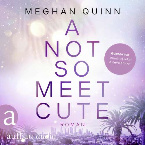 Cover von Meghan Quinn - Cane Brothers - Band 1 - A Not So Meet Cute
