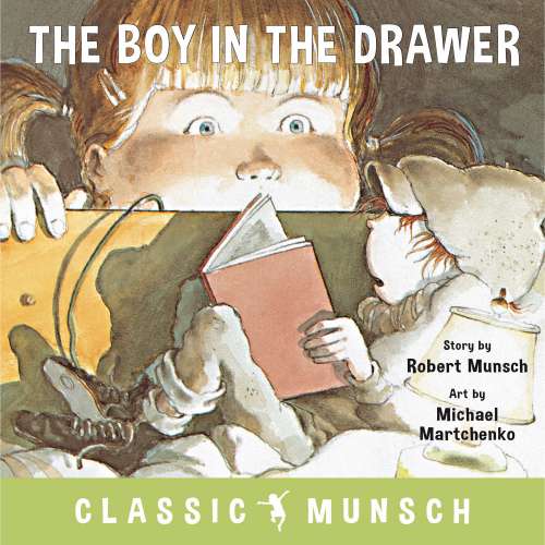 Cover von Robert Munsch - The Boy in the Drawer - Classic Munsch Audio