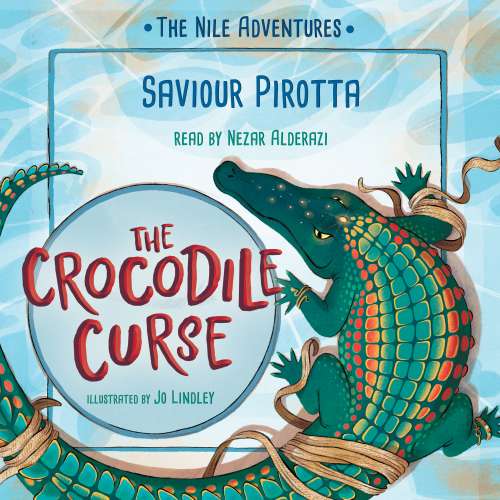 Cover von Saviour Pirotta - Nile Adventures - The Crocodile Curse