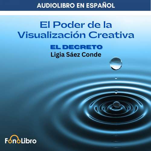 Cover von Ligia Sáez Conde - El Poder De La Visualización. El Decreto