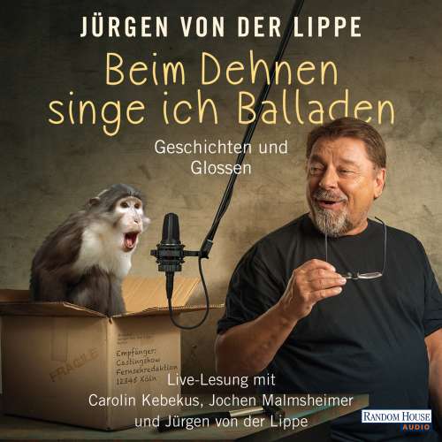 Cover von Jürgen von der Lippe - Beim Dehnen singe ich Balladen - Geschichten und Glossen
