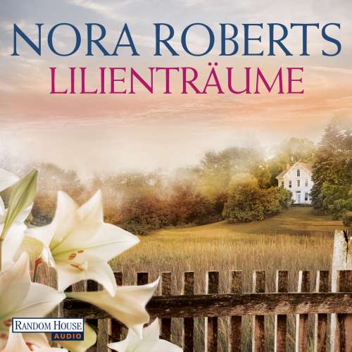 Cover von Nora Roberts - Lilienträume