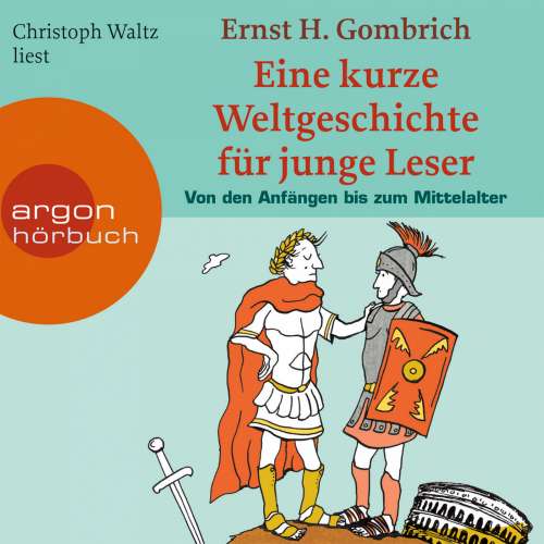 Cover von Ernst H. Gombrich - Eine kurze Weltgeschichte für junge Leser - Von den Anfängen bis zum Mittelalter