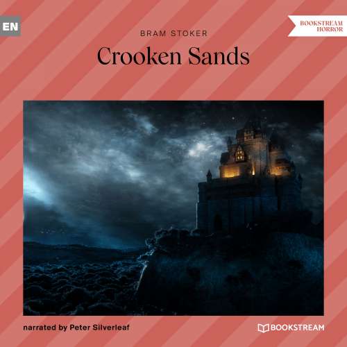 Cover von Bram Stoker - Crooken Sands
